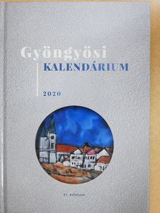 Gyöngyösi Kalendárium 2020 [antikvár]