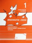 Molnár Károlyné - Mindennapok csodái 1. [antikvár]