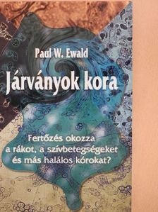 Paul W. Ewald - Járványok kora [antikvár]