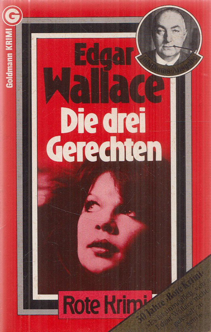 Edgar Wallace - Die drei Gerechten [antikvár]