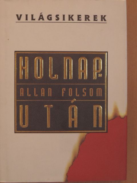 Allan Folsom - Holnapután [antikvár]