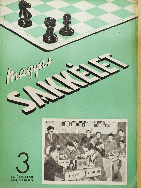 Asztalos Lajos - Magyar Sakkélet 1954. március [antikvár]