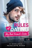Vi Keeland, Penelope Ward - The Rules of Dating My Best Friend's Sister - Hogyan randizz a legjobb barátunk húgával?