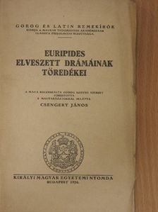 Euripides - Euripides elveszett drámáinak töredékei [antikvár]
