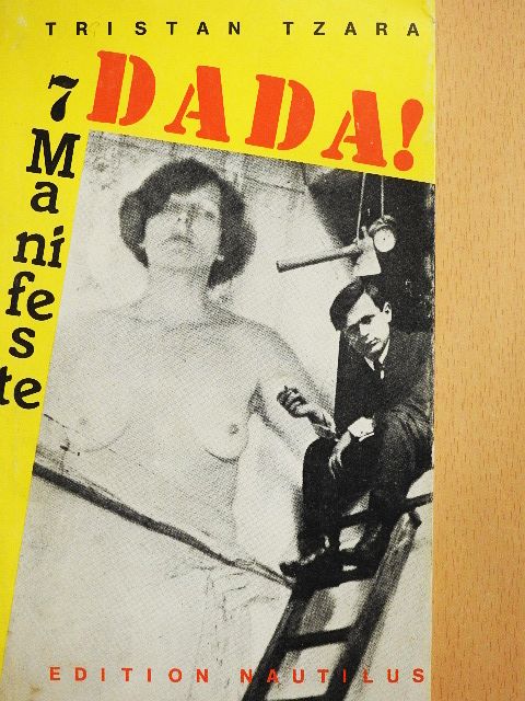 Tristan Tzara - Sieben Dada Manifeste [antikvár]