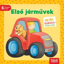 Monika Neubacher-Fesser - Az én kukucs-könyvem: Első járművek
