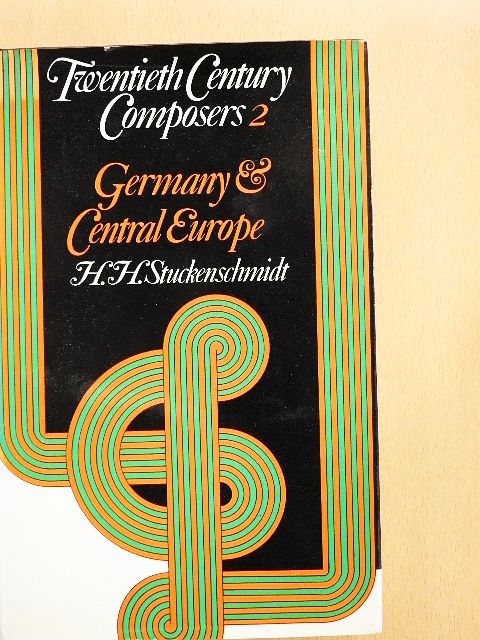 H. H. Stuckenschmidt - Twentieth Century Composers II [antikvár]