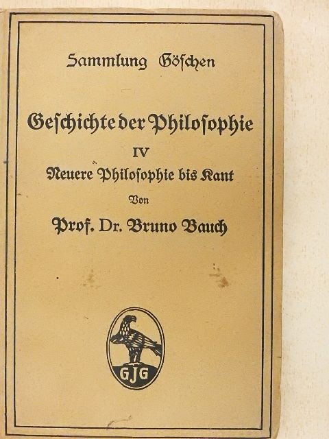 Dr. Bruno Bauch - Geschichte der Philosophie IV. (gótbetűs) [antikvár]