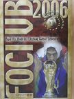 Ágai Kis András - Foci VB 2006 [antikvár]