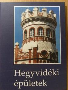 Rosch Gábor - Hegyvidéki épületek [antikvár]