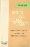 Auld, William - Pasoj al plena posedo [antikvár]