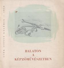 KATONA LÁSZLÓ - Balaton a képzőművészetben [antikvár]