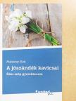 Majsányi Kati - A jószándék kavicsai (dedikált példány) [antikvár]