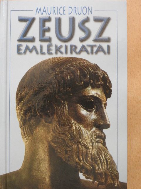 Maurice Druon - Zeusz emlékiratai [antikvár]