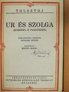 Lev Nyikolajevics Tolsztoj - Ur és szolga/A sötétség hatalma [antikvár]