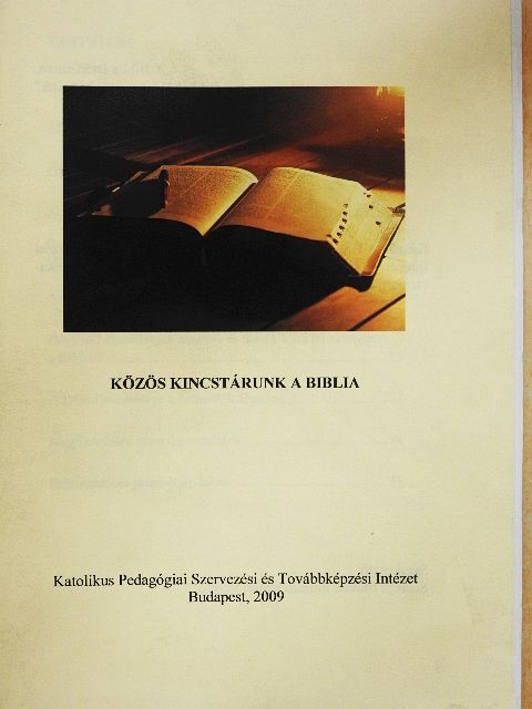 Közös kincstárunk a Biblia [antikvár]