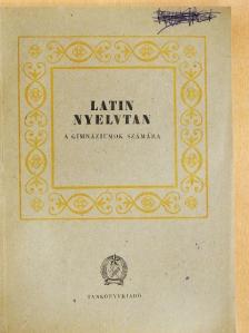 Kováts Gyula - Latin nyelvtan [antikvár]