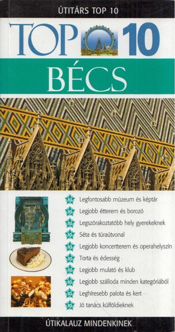 Leidig, Michael, Irene Zoech - Top 10 Bécs [antikvár]