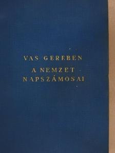 Vas Gereben - A nemzet napszámosai [antikvár]