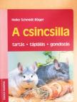 Heike Schmidt-Röger - A csincsilla [antikvár]