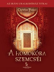 Christian Pahlavi - A homokóra szemcséi [antikvár]