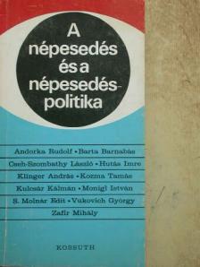 Andorka Rudolf - A népesedés és a népesedéspolitika [antikvár]