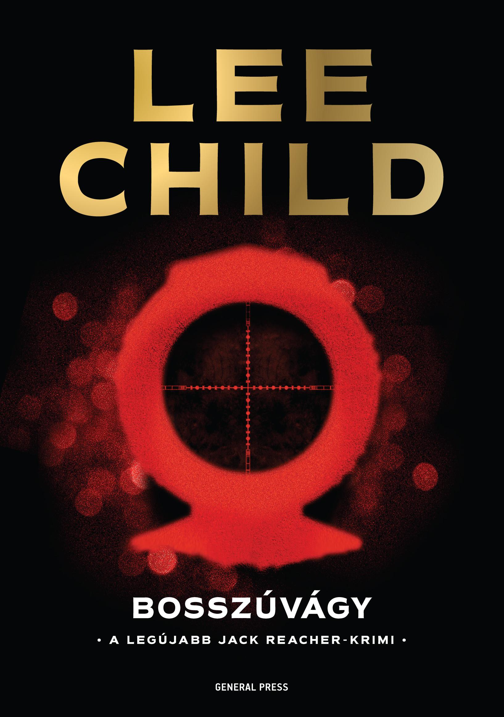 Lee Child - Bosszúvágy