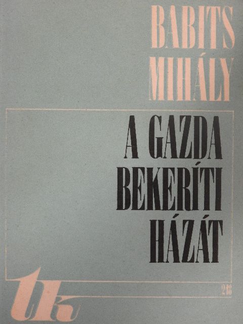 Anakreon - A gazda bekeríti házát [antikvár]