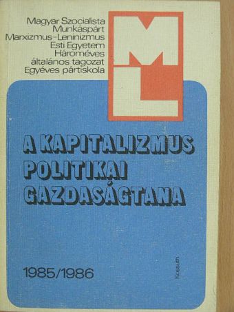 Luca Márta - A kapitalizmus politikai gazdaságtana [antikvár]