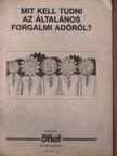 Keményfy István - Mit kell tudni az általános forgalmi adóról? [antikvár]