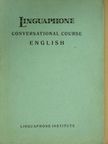 Prof. A. Lloyd James - Linguaphone Conversational Course [antikvár]