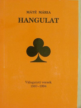 Máté Mária - Hangulat [antikvár]