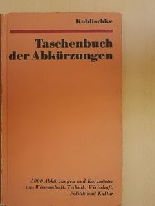 Heinz Koblischke - Taschenbuch der Abkürzungen [antikvár]