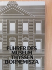 Concha Vela - Führer des Museums Thyssen Bornemisza [antikvár]