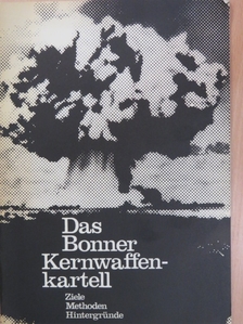 Das Bonner Kernwaffenkartell [antikvár]