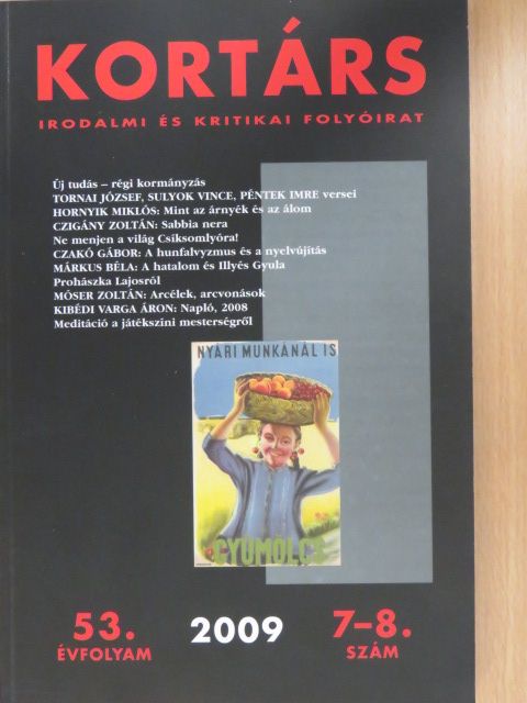 Bónus Tibor - Kortárs 2009. július-augusztus [antikvár]