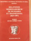 Tóth György István - Relationes Missionariorum de Hungaria et Transilvania (1627-1707) [antikvár]