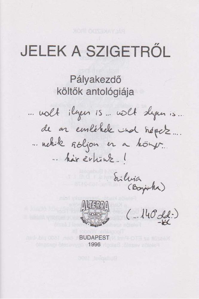 Gyimesi László (szerk.) - Jelek a szigetről (dedikált) [antikvár]
