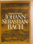 Werner Felix - Johann Sebastian Bach [antikvár]