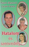 Seymour, Agnes, Parker, Derek - Hatalom és szenvedély III. [antikvár]