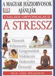 Wilkinson, Greg - A stressz [antikvár]