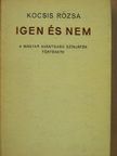 Kocsis Rózsa - Igen és nem [antikvár]