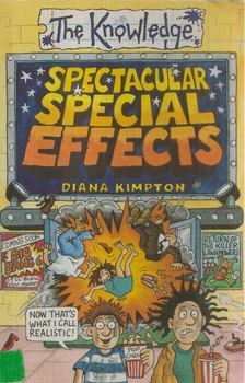 Diana Kimpton - Spectacular Special Effects [antikvár]