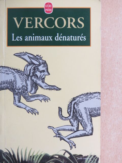 Vercors - Les animaux dénaturés [antikvár]