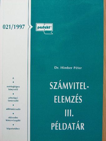 Dr. Himber Péter - Számvitel-elemzés III. [antikvár]
