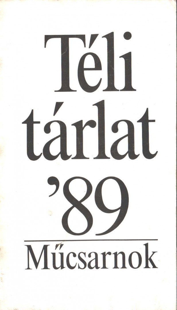 Téli tárlat '89 [antikvár]