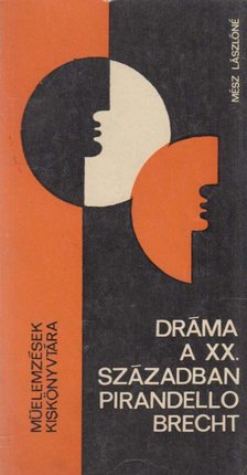 MÉSZ LÁSZLÓNÉ - Dráma a XX. században [antikvár]