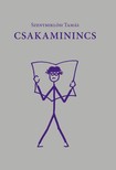 Szentmiklósi Tamás - Csakaminincs