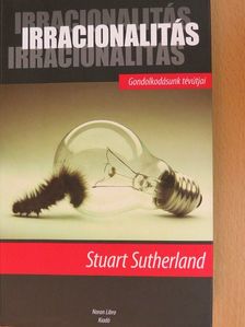 Stuart Sutherland - Irracionalitás [antikvár]