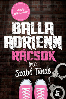 Szabó Tünde - Rácsok [eKönyv: epub, mobi]